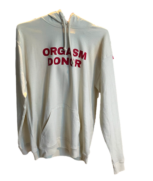 ORGASM DONOR HOODIE